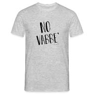 'Runty - No Vabbe'' Maglietta uomo 